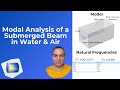 ⚙️COMSOL Tutorial: Modal Analysis of a Submerged Cantilever Beam in water 💧