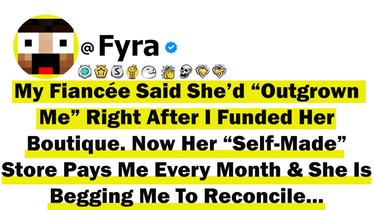 My Fiancée Said She’d “Outgrown Me” Right After I Funded Her Boutique  Now Her “Self Made” Store Pay