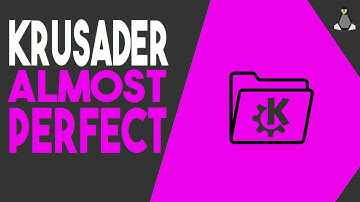 Krusader is Almost The BEST Linux File Manager