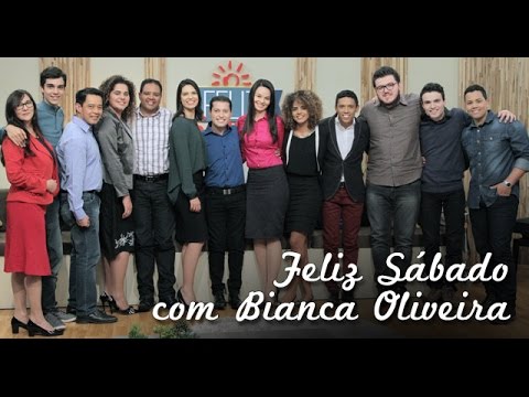 Feliz Sábado com Bianca Oliveira e trio Discípulos 04/12/15 feliz sábado cristiano