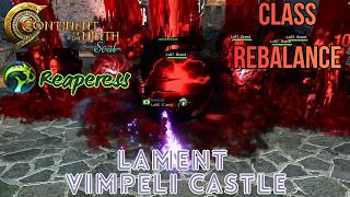 C9 Global ►  LAMENT VIMPELI CASTLE |  BUFFED REAPERESS【390K】+ Master Grade Skillbook Gameplay #C9