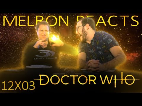 MELRON REACTS: Doctor Who 12x3 "Orphan 55"