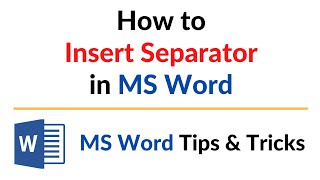 How to Insert Separator in MS Word