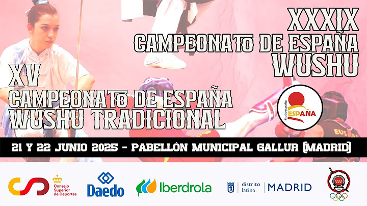 CAMPEONATO DE ESPAÑA DE WUSHU TRADICIONAL Y MODERNO 2025 - Sábado 21/06/2025 - TAPIZ 1
