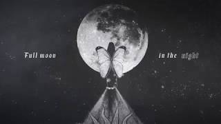 Aiu Ratna x Deklestari Full Moon Video Lyric