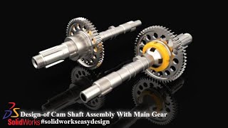 Solidworks Tutorial # 153 How to Make Cam Shaft Design Assembly (Gear Main) in SW Easy Design