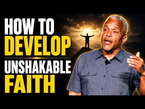 How to Develop Unshakable Faith | Pastor Otha Turnbough