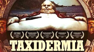 Taxidermia Movie Story Mr Tamilan Talkies Movie Review