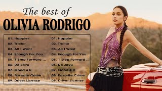 Olivia Rodrigo Greatest Hits - Best Songs Of Olivia Rodrigo Playlist 2023