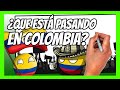 ✅ La CRISIS de COLOMBIA en 6 minutos | ¿Qué está pasando en Colombia?