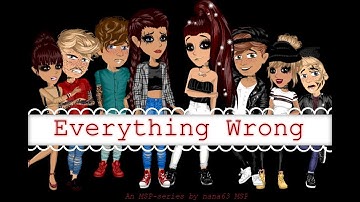 Everything Wrong - MSP SERIES INTRO