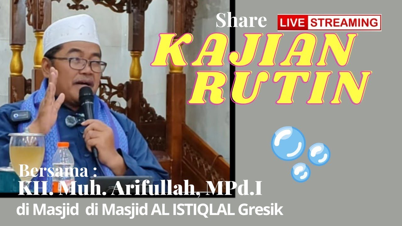 LIVE💎KAJIAN // oleh KH. Muh. Arifullah, MPd.I -- #sarung_atlas #sarung ...