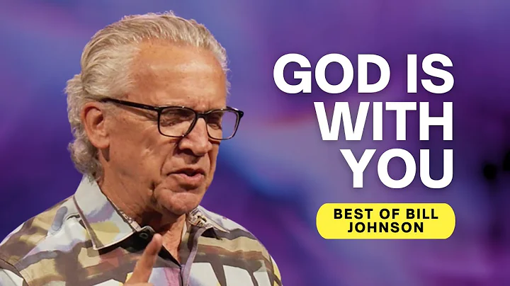 Living in the Abiding Presence of God - Best of Bill Johnson Sermons | Bethel Church
