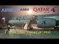 4K TRIP REPORT | QATAR Airways Airbus A350 - QR69 | Economy Class |  Doha DOH - Frankfurt FRA