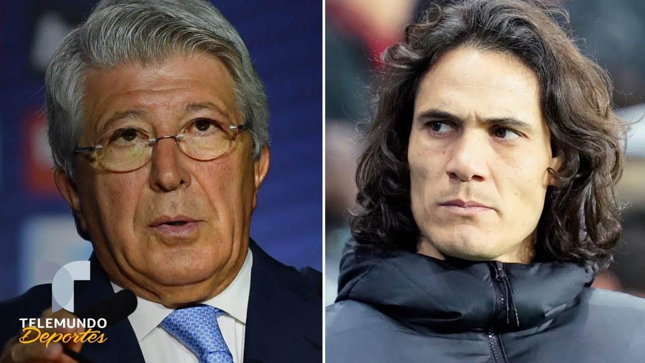 Tensa disputa entre el hermano de Cavani y el presidente del Atlético