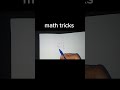 Easy math tricks @ math tricks