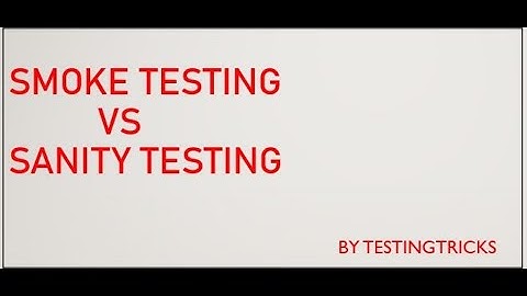 Smoke Testing and Sanity Testing | | Software Testing | Interview Questions