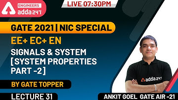 Signals and System | System Properties (Part-2) | EE+ EC+ EN | GATE 2021 | NIC Special