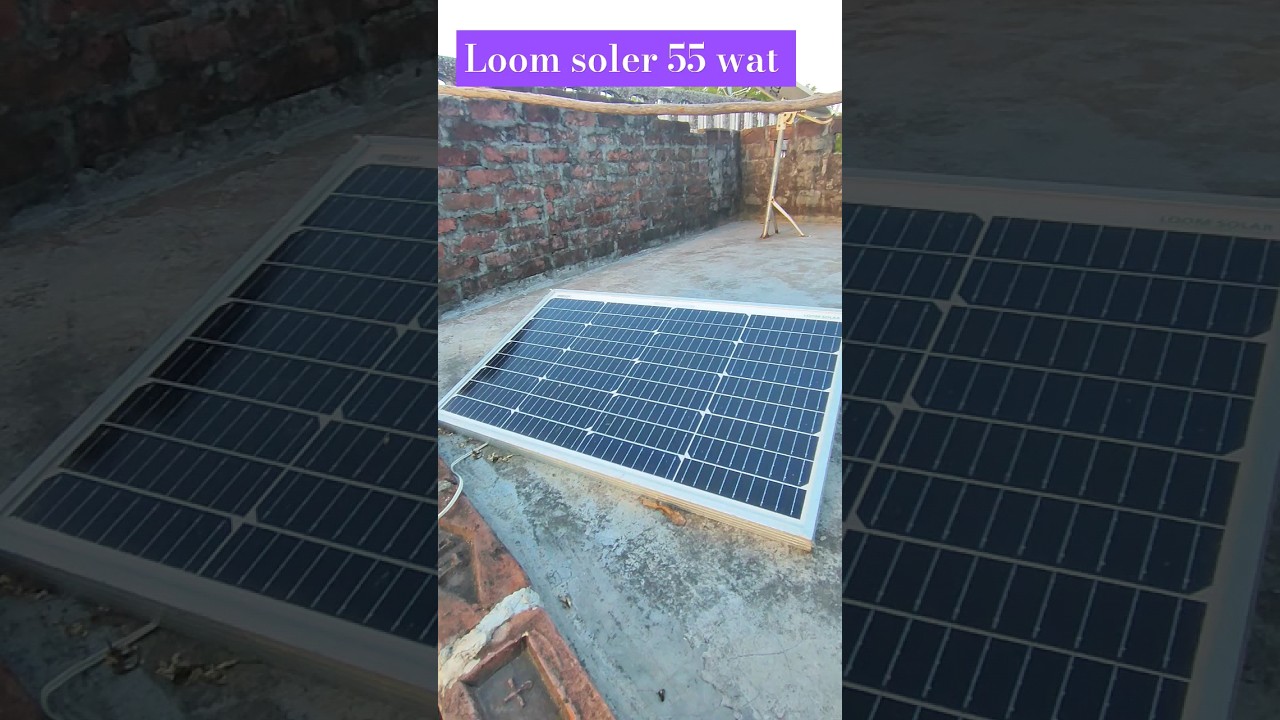 loom solar system 55 wat 