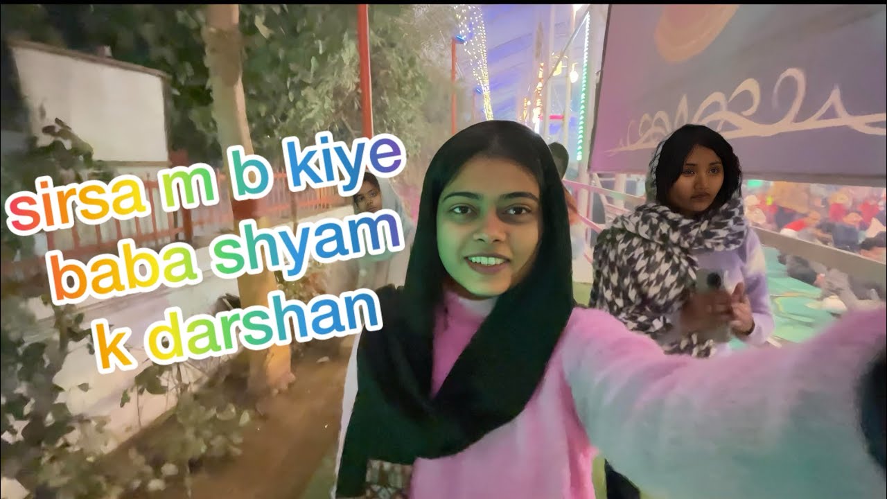 guys hmne sirsa m b baba khatu shyam k darshan kr liye 🙏🌸