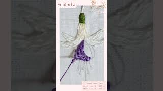Fuchsia ~フクシア~ #embroidery #stitch #fuchsia #dmcembroidery