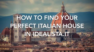 How To Find Your Perfect Italian House on Idealista.it or Immobiliare.it