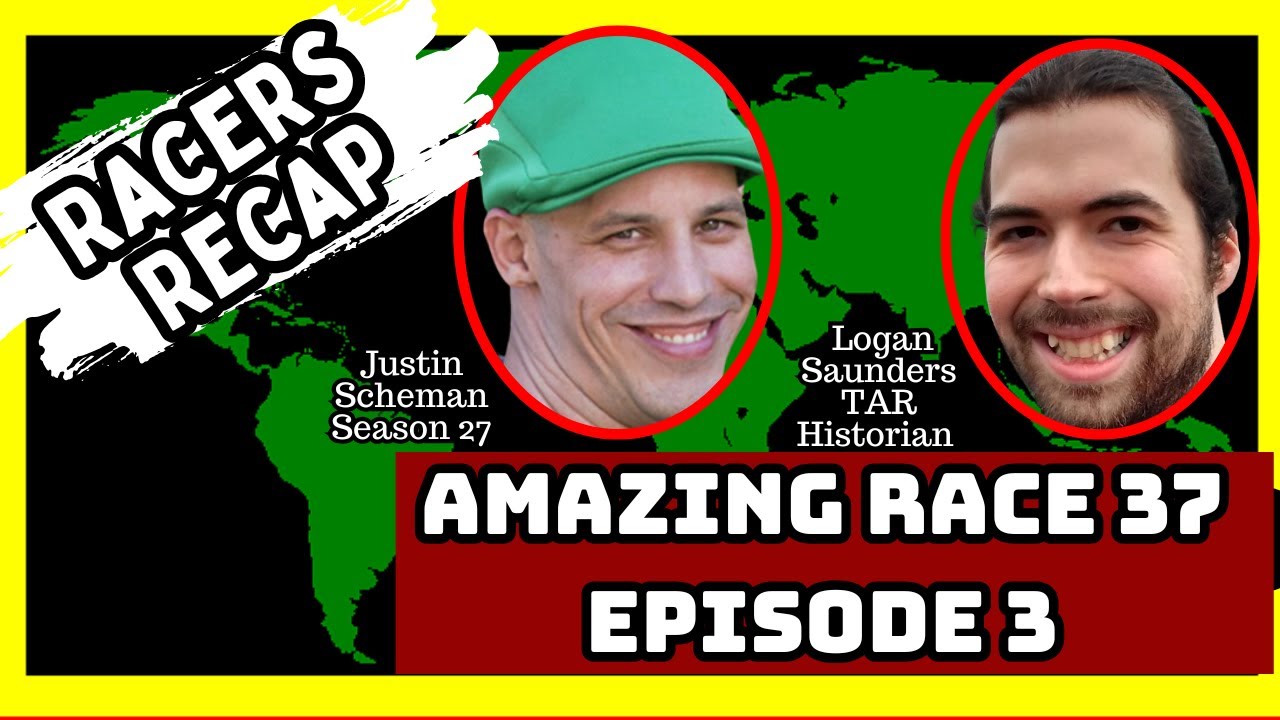 Amazing Race Season 37 Episode 3 with Logan Saunders TAR Historian 
