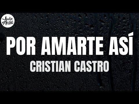Cristian Castro -
