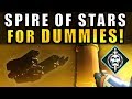 Destiny 2: SPIRE OF STARS Raid Lair FOR DUMMIES! | Complete Raid Guide & Walkthough