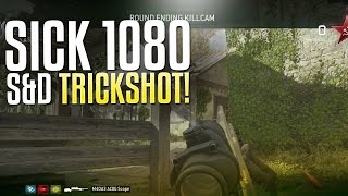 SICK 1080 S&D TRICKSHOT!