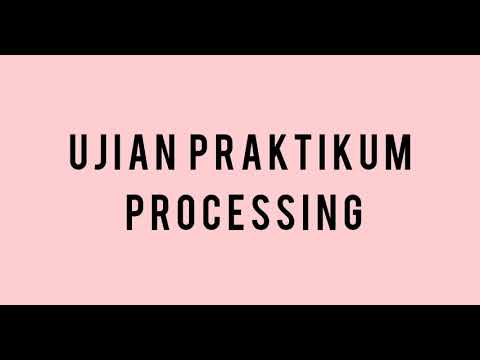 Tutorial Membuat Objek Bergerak Menggunakan Processing #ujianprocessing_kloter1