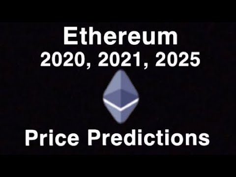 Ethereum (ETH) 2020, 2021, 2025 Price Predictions ...