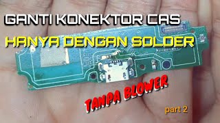 Download Lagu CARA GANTI KONEKTOR CAS TANPA BLOWER MUDAH DAN CEPAT MP3