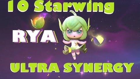 RYA/LUNOX 10 Starwing ULTRA SYNERGY Magic Chess Go Go Season 3 Play  39