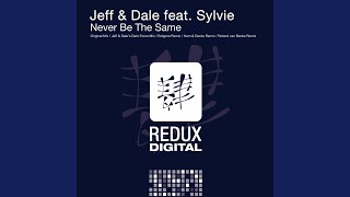Never Be The Same (Original Mix)