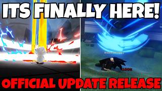 The Strongest Battlegrounds ITS FINALLY HERE! + NEW OFFICIAL UPDATE RELEASE!