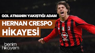 Hernan Crespo | Gol Atmanın Yakıştığı Adam