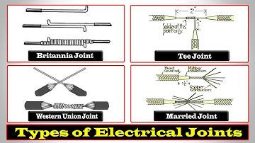 Electrical Joints - Types of Electrical Joints - Proper Joint of Electric Wire