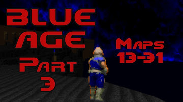 Doom 2 - BlueAge Part 3