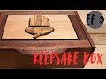 Keepsake box - EP 3 frame and panel lid