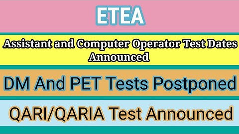 Assistant,Computer Operator and Qari Test Dates Announced| ETEA |