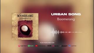 Boomerang - Urban Song