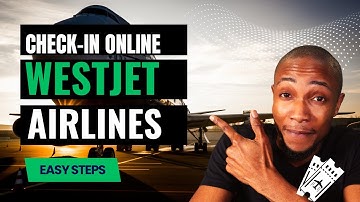 How to check in on WestJet Airlines
