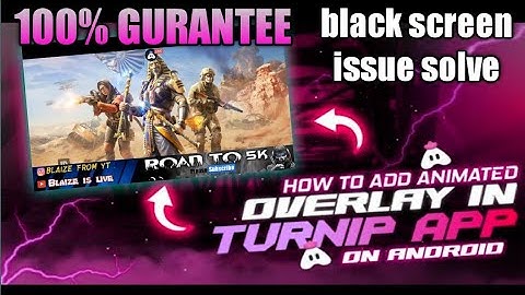 Fix Animated overlay problems in turnip app | fix green/ black  screen issue #turnip#turniptutorial