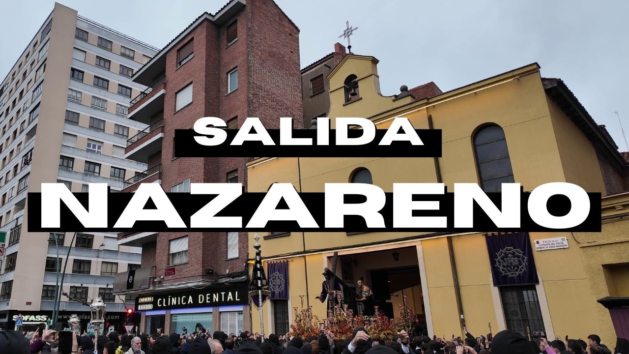 Salida Nuestro Padre Jesús Nazareno - Procesión de los Pasos 2025
