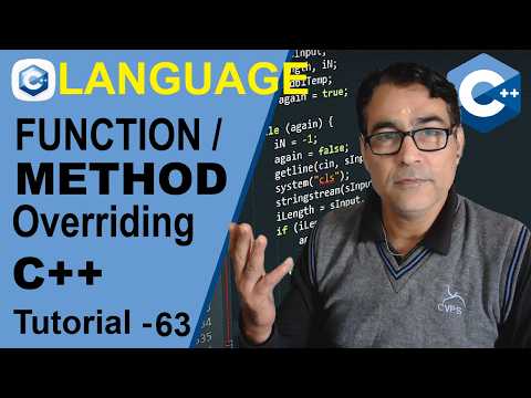 Method / Function Overriding in C++ | CPP  Tutorial - 63 | OOPs Private, Protected and Public
