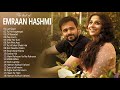 Best Of Emraan Hashmi Songs PEE LOON Song Emraan Hashmi New Songs Hindi Songs Jukebox