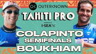Griffin Colapinto vs Ramzi Boukhiam Outerknown Tahiti Pro presented by I-SEA 2026 - Semifinals