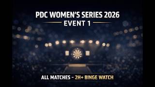ALL MATCHES! 🎯 PDC Women's Series 2026 Event 1 | 2+ Hours Binge Watch! 🔥