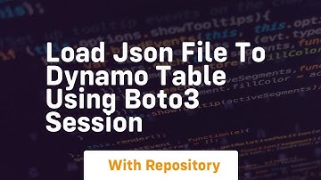 Load json file to dynamo table using boto3 session